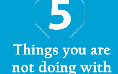 5 things you are not doing with social media
